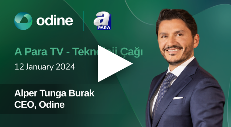 A Para TV – “Technology Age” Alper Tunga Burak, CEO, Odine