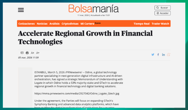 Odine, Logate ve GTech’ten Finansal Teknolojilerde Bölgesel Büyüme Hamlesi
